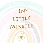 zwangerschap felicitatie tiny little miracle
